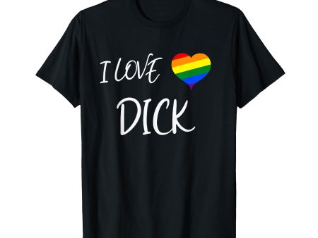 180g cotton round neck single side printed t-shirt, cool gay pride quotes i love dick funny gay pride t-shirt, casual t-shirts for men and women, perfect t-shirt for holiday gift, Christmas gift, 2025 gift, New Year gift Supply