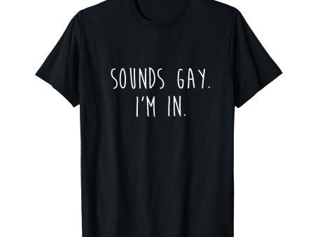 180g cotton round neck single side printed t-shirt, funny gay pride parade sounds gay, I m wearing LGBTQ t-shirt, casual t-shirts for men and women, perfect t-shirt for holiday gift, Christmas gift, 2025 gift, New Year gift Online Hot Sale