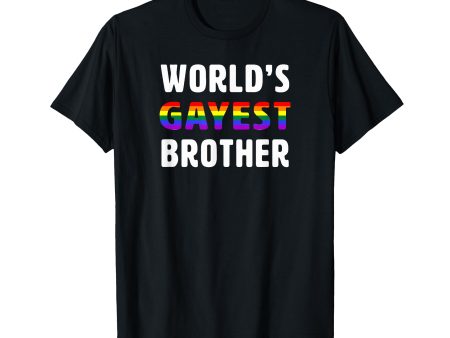 180g cotton round neck single side printed t-shirt, funny gay pride family shirts the gayest brother family t-shirts in the world, casual t-shirts for men and women, perfect t-shirt for holiday gifting, Christmas gifts, 2025 gifts, New Year gifts Online now