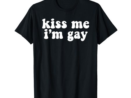 180g Cotton Round Neck Single Side Printed T-shirt, Kiss Me I m Gay Funny LGBT Meme St. Patrick s Day Meme T-shirt, Casual T-shirt for Men and Women, Perfect T-shirt for Holiday Gifts, Christmas Gifts, 2025 Gifts, New Year Gifts Discount