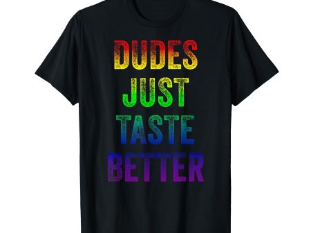 180g cotton round neck single side printed t-shirt, distressed text funny gay pride men just taste better t-shirt, casual t-shirt for men and women, perfect t-shirt for holiday gift, Christmas gift, 2025 gift, New Year gift Online Hot Sale