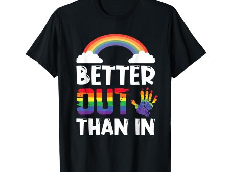 180g pure cotton round neck single side printed T-shirt, Better Out Than In LGBTQ Pride rainbow flag gay T-shirt, casual T-shirt for men and women, perfect T-shirt for holiday gifts, Christmas gifts, 2025 gifts, New Year gifts Hot on Sale