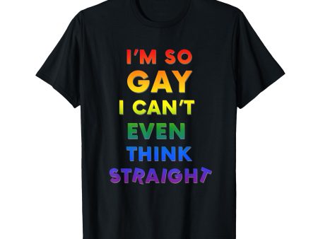 180g cotton round neck single side printed t-shirt, I m too gay to think straight funny LGBTQ t-shirt, casual t-shirts for men and women, perfect t-shirt for holiday gifts, Christmas gifts, 2025 gifts, New Year gifts Online Hot Sale